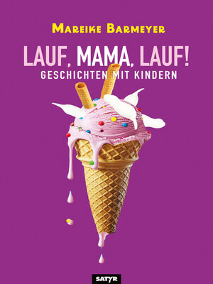 cover image of Lauf, Mama, Lauf!